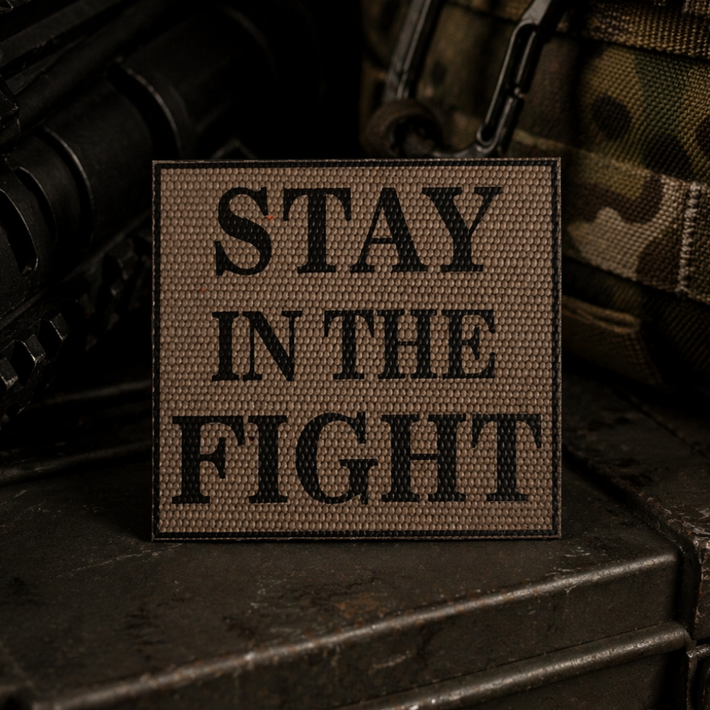 "Stay in the fight" Patch